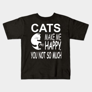 Cats Make Me Happy Kids T-Shirt